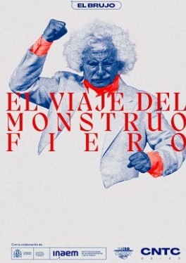 “EL VIAJE DEL MONSTRUO FIERO”